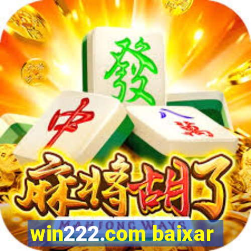 win222.com baixar